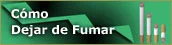 Cómo Dejar de Fumar